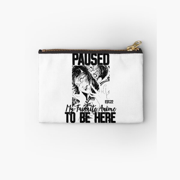 Item preview, PAUSED MY FAVORITE ANIME TO BE HERE designed and sold by GAADesignz.