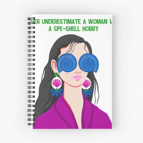 Item preview, Never Underestimate A Woman With A Spe-shell Hobby Shelling designed and sold by Tomsens.