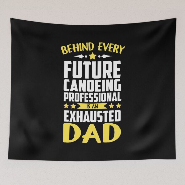 Item preview, Professional Canoeist - Exhausted Dad - Funny designed and sold by 1681830934131.