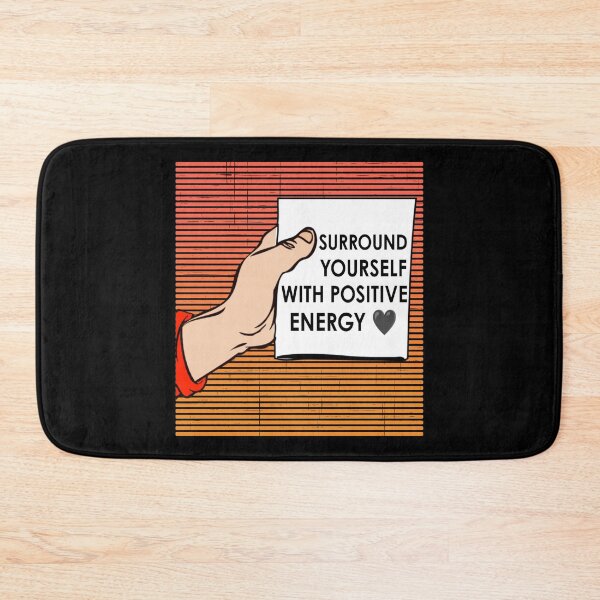 Item preview, Surround yourself with positive energy designed and sold by SidTastic .