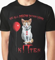 We All MEOW Down Here Clown Cat Kitten IT Halloween Funny Graphic T-Shirt