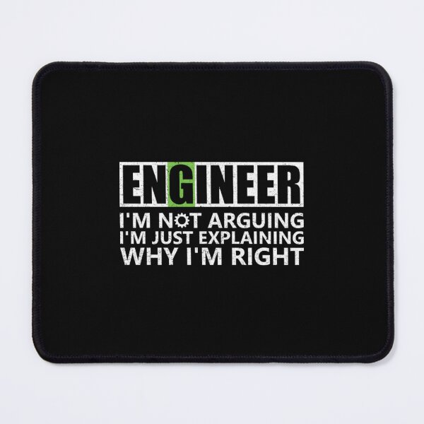Item preview, Engineer i'm not arguing im just explaining why designed and sold by chiodiletoilu.