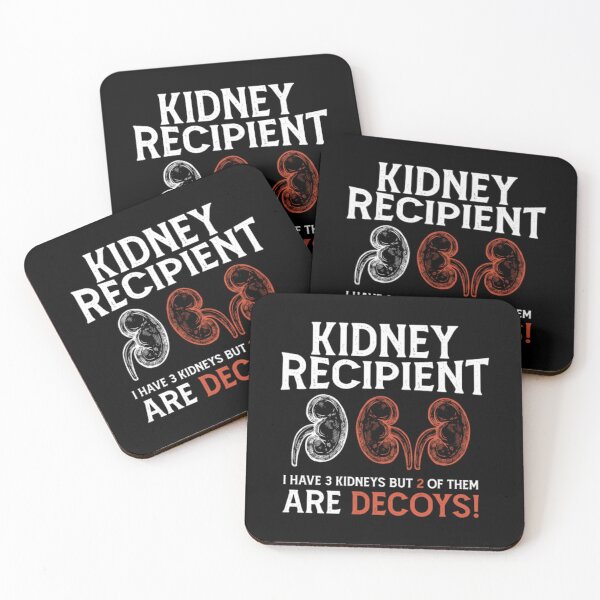 Item preview, Funny Kidney Recipient I Have Three Two Are Decoys designed and sold by prabuniard.