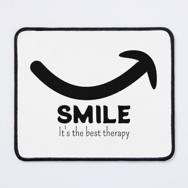 Item preview, Smile It's The Best Therapy designed and sold by C-Katt.