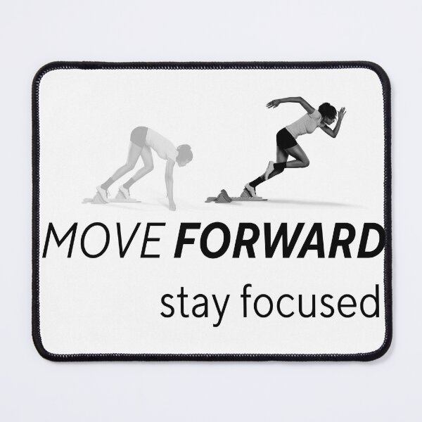 Item preview, move forward say focused t shirt designed and sold by DahemStore.