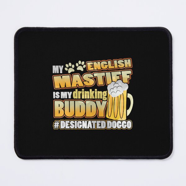 Item preview, english mastiff drinking buddy hashtag designated doggo jacob zelazny transparent designed and sold by chiodiletoilu.