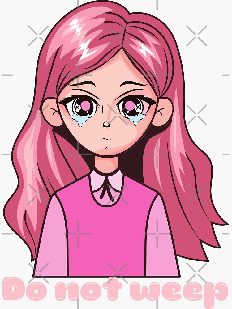 Do Not Weep Pink Anime Girl Sticker For Sale By Comicsorama Redbubble