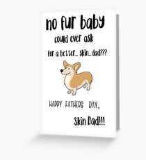 Dog Dad - Fathers Day Greeting Card
