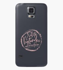 Nolite Te Bastardes Carborundorum Case/Skin for Samsung Galaxy