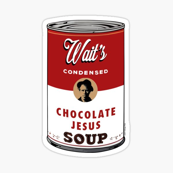 "Chocolate Jesus Soup" Sticker for Sale by chilangopride Redbubble