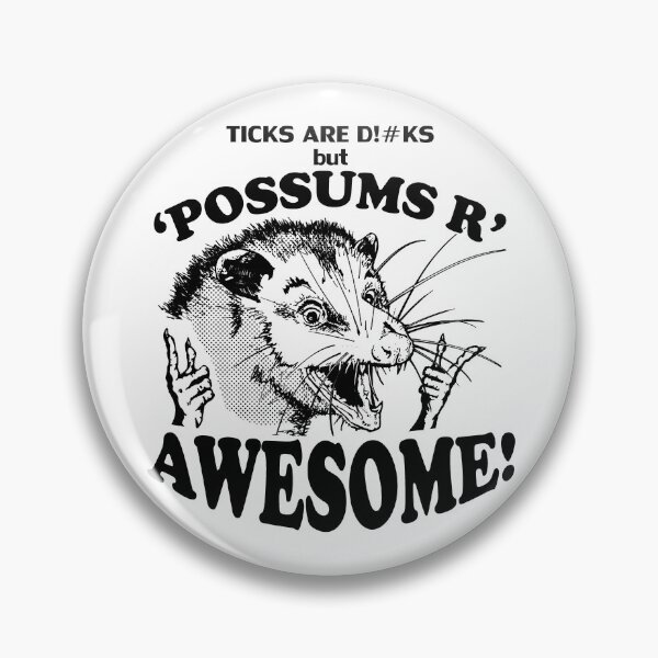 Item preview, Ticks are D!#ks but 'Possums R' Awesome! designed and sold by happynerdyshirt.