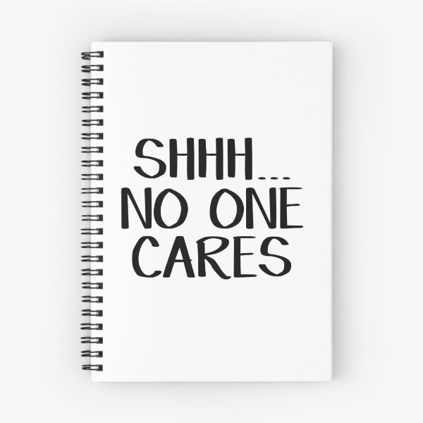 Item preview, Shhh no one cares designed and sold by allthetees.