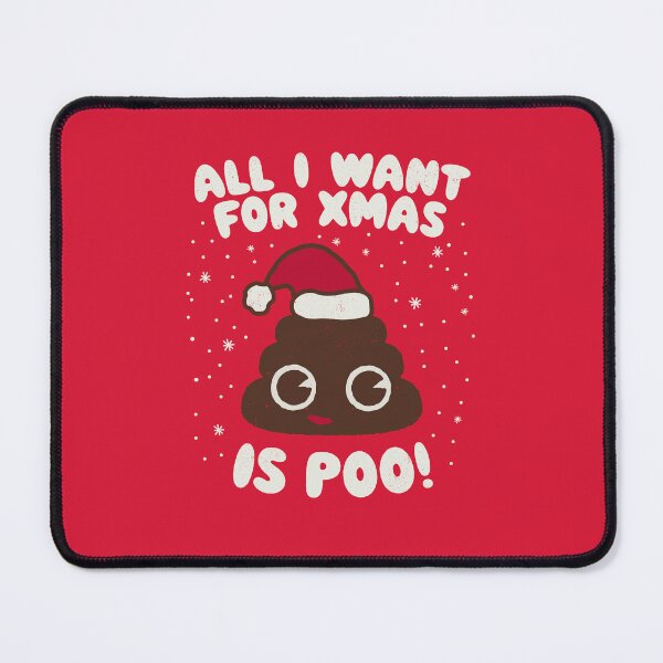 Item preview, All i Want for Xmas is Poo - Funny Saying Christmas Holidays Kawaii Style Poo designed and sold by WeirdPunderful.