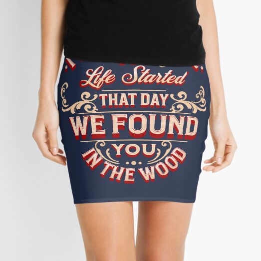 Item preview, stranger things quotes i feel like my life started that day we found you in the woods designed and sold by GeminiDaydreamer.