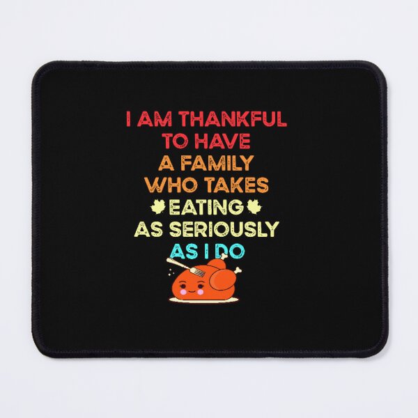 Item preview, Family Thanksgiving Eating | Funny Happy Thanksgiving eating team and family quotes | gifts for thanksgiving eating lovers designed and sold by ThanksVibe.