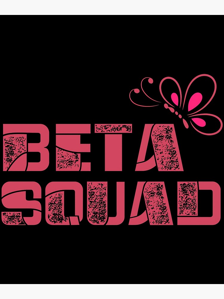 "Beta Squad " Poster For Sale By Corpazcharfil | Redbubble