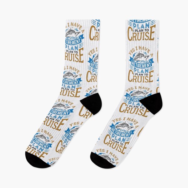 Item preview, Yes I Have a Retirement Plan I Plan to Cruise  designed and sold by jaygo.