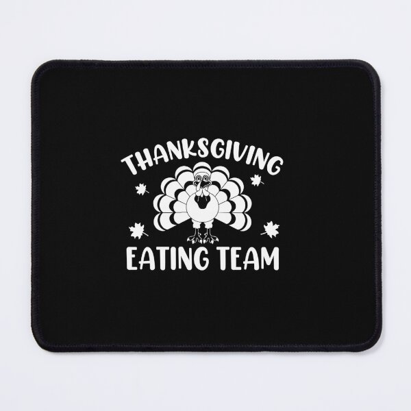 Item preview, Family Thanksgiving Eating | Funny Happy Thanksgiving eating team and family quotes | gifts for thanksgiving eating lovers designed and sold by ThanksVibe.