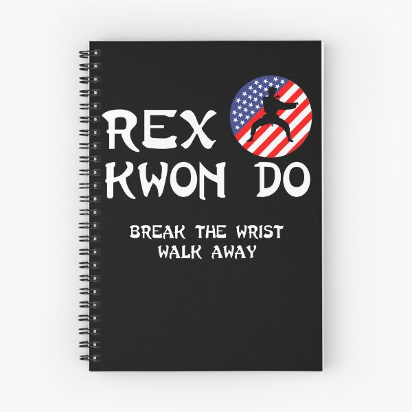 Item preview, Break The Wrist Walk Away - Rex Kwon Do designed and sold by Gerdek.