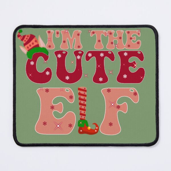 Item preview,  i'm the cute elf,christmas elf,the elf,i'm the elf,christmas funny elf,elf matching family, designed and sold by cutedream.