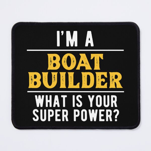 Item preview, Boat Builder Boatbuilding Super Powers designed and sold by NestaReign.