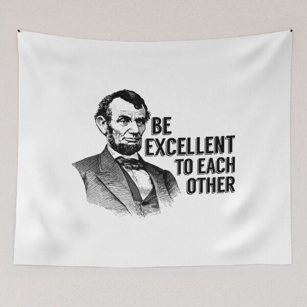 Item preview, Bill And Ted Abe Lincoln Be Excellent  designed and sold by estelagchplotan.