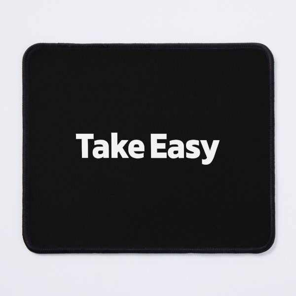 Item preview, Take Easy | inspirational quotes | inspiring quotes. designed and sold by Quote a Passage.