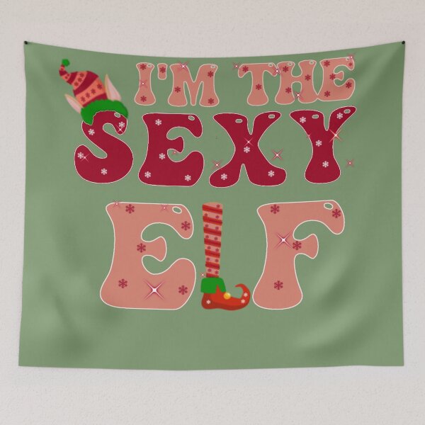 Item preview,  i'm the sexy elf,christmas elf,the elf,i'm the elf,christmas funny elf,elf matching family, designed and sold by cutedream.