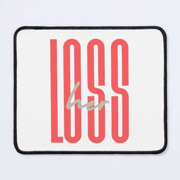Item preview, HER LOSS designed and sold by baldbird.