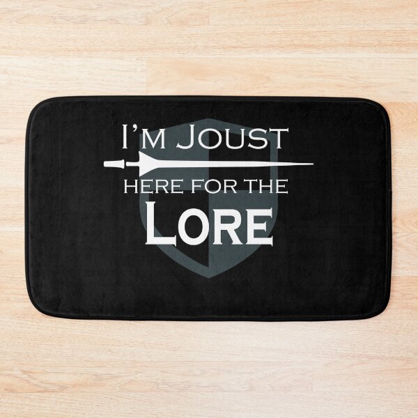 Item preview, Joust Here for the Lore designed and sold by Neadski.
