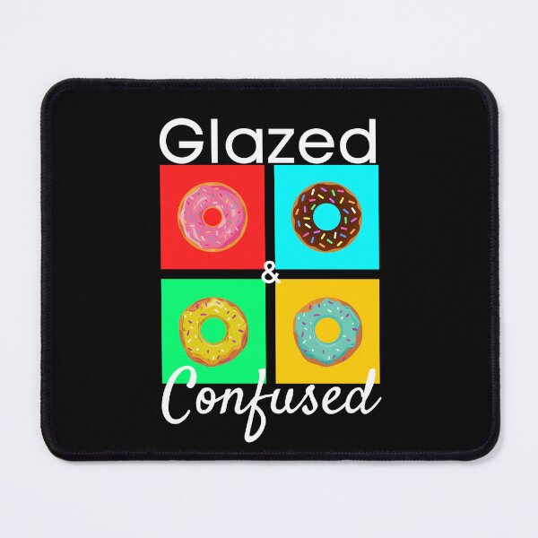 Item preview, Glazed and Confused designed and sold by Pixelish.