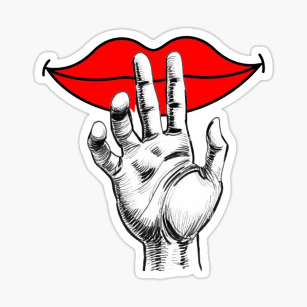 when the hand goes up the mouth goes shut Sticker