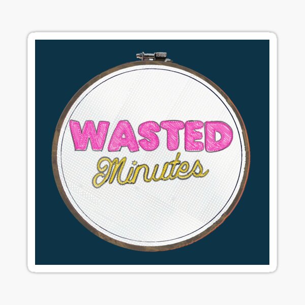 Wasted Minutes Podcast Art: Needlepoint Sticker
