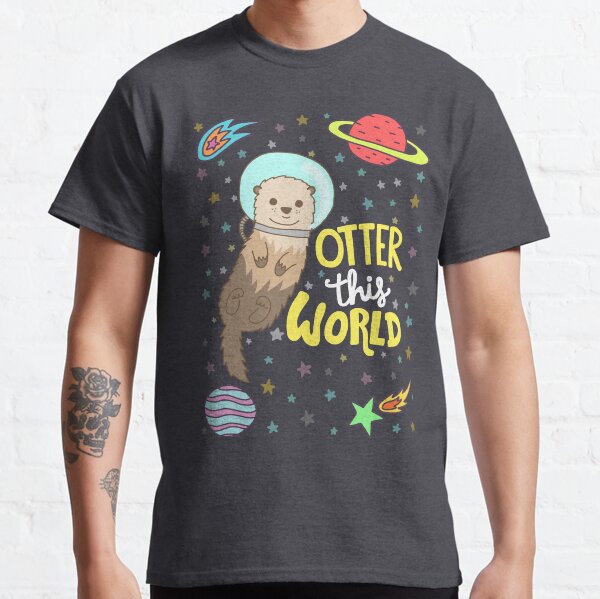 Otter This World Classic T-Shirt