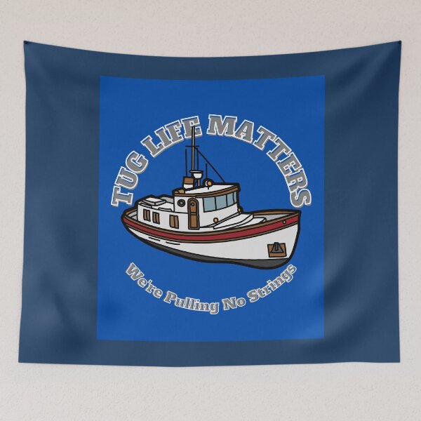 Item preview, Tug Life Matters designed and sold by seriyusink69.