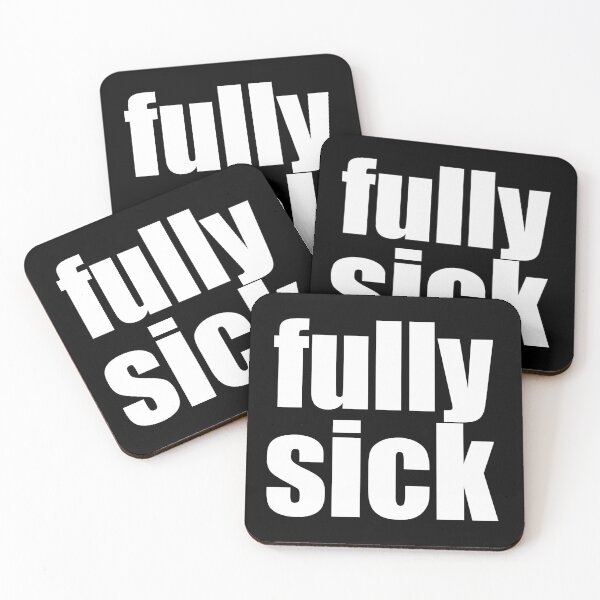 Item preview, Fully Sick - Aussie Slang - white writing designed and sold by dodgerock.