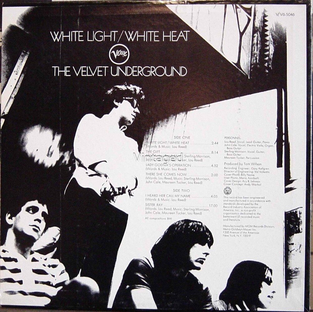 Velvet Underground, White Light, White Heat, back cover&quot; by Vintaged | Redbubble