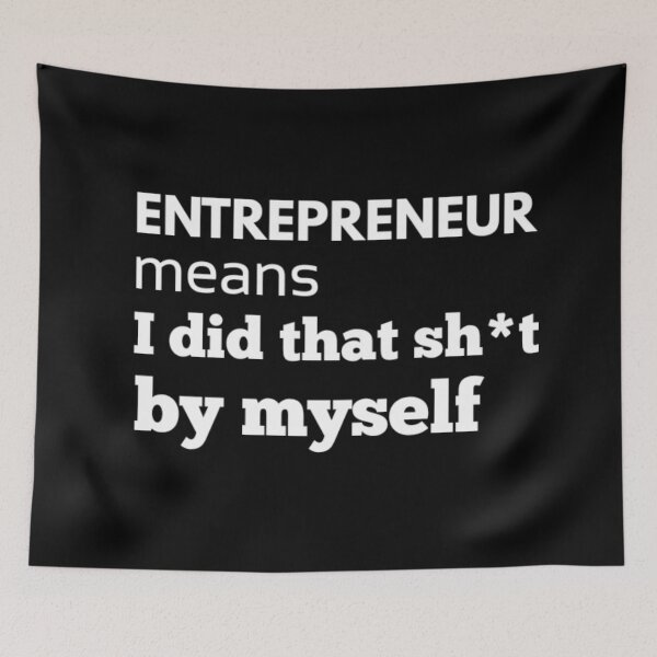 Item preview, Entrepreneur means - I Did That By Myself designed and sold by TeesByAngelzB.