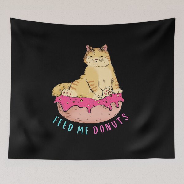 Item preview, Funny Feed me Donuts Cat designed and sold by Pixelish.