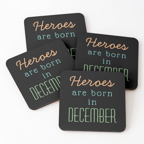 Item preview, December Birthday Quotes- Heroes Are Born In December   designed and sold by DjoooDjooo.