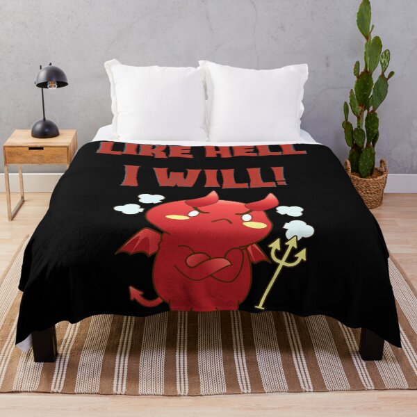 Item preview, Like Hell I Will! designed and sold by VirtualFaries.