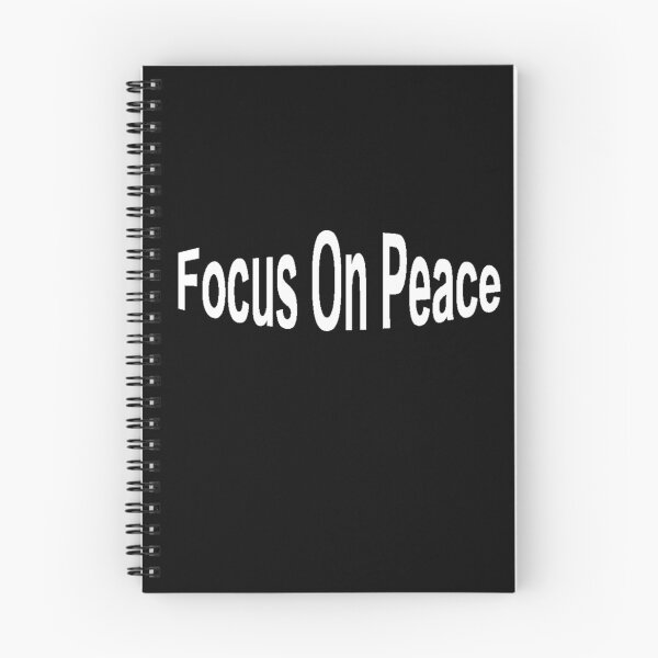Item preview, Focus On Peace (white writing) designed and sold by C J Lewis.