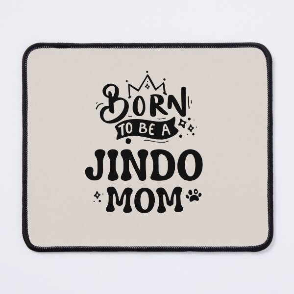 Item preview, Born to Be a Jindo Mom Dog Lover | Gift for Korean Jindo Mom | Best Jindo Mom Ever designed and sold by JooArtPrints ★★★★★.