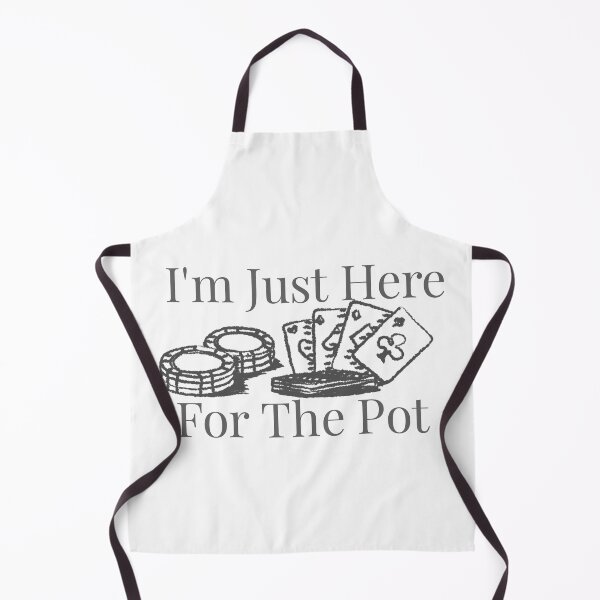 Item preview, I'm just here for the pot designed and sold by Crazy shop.