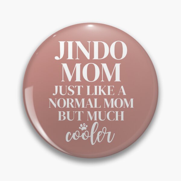 Item preview, Funny Jindo Mom Dog Lover  | Gift for Korean Jindo Mom | Best Jindo Mom Ever designed and sold by JooArtPrints  ★★★★★.