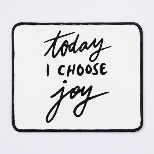 Item preview, I Choose Joy designed and sold by MICKSPIKS.