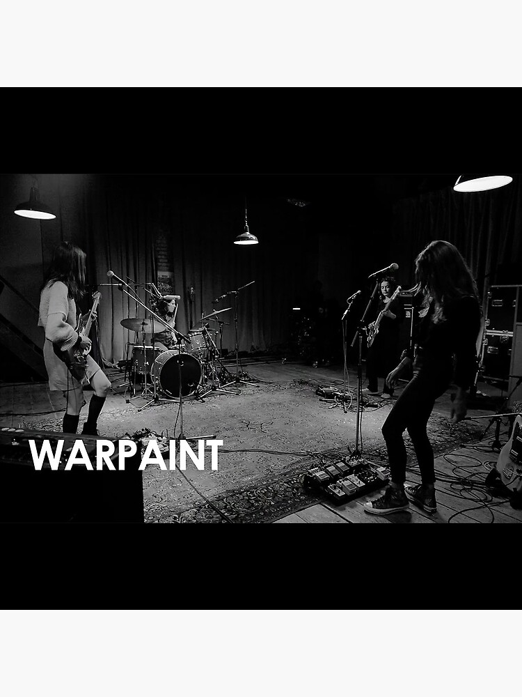 "WARPAINT 2022 GIRLS BAND" Poster for Sale by ugeneh Redbubble
