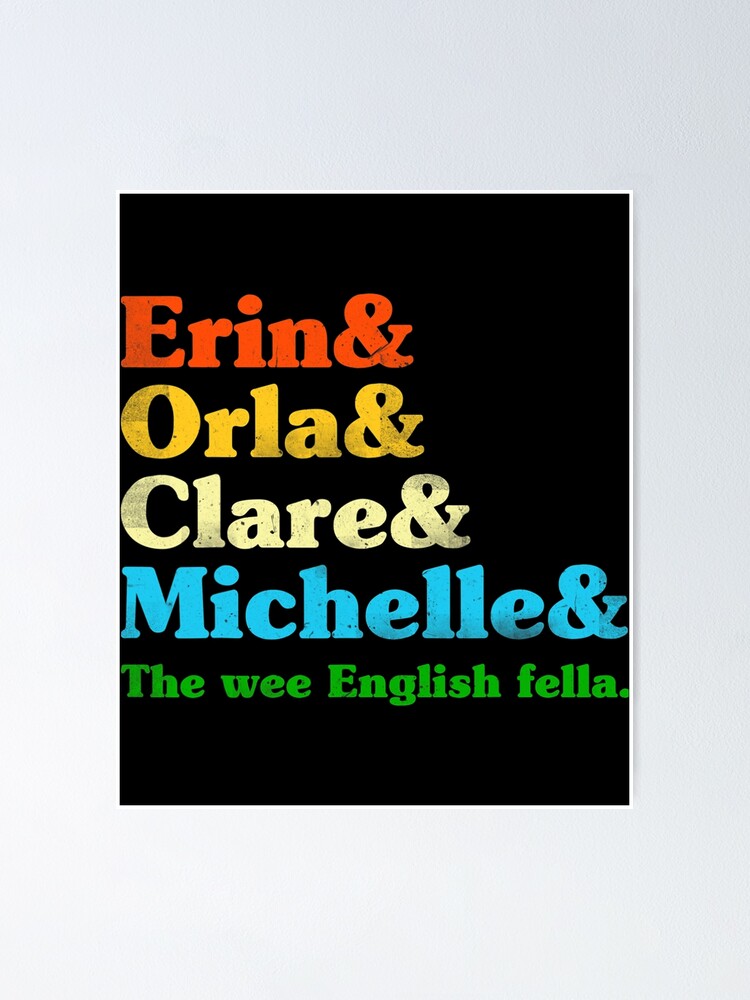 "Derry Girl Character Name List Tee Funny Girls Fan" Poster for