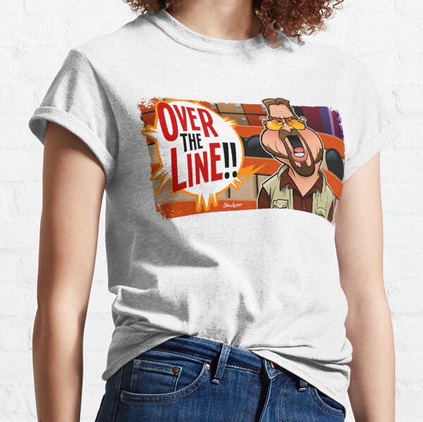 Over the Line Classic T-Shirt