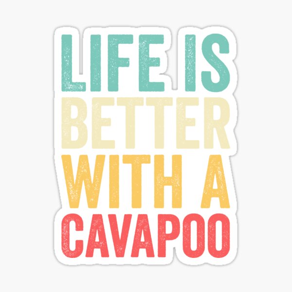 Item preview, Life Is Better With A Cavapoo designed and sold by Easy-Teezy.